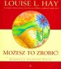 Możesz to zrobić !
